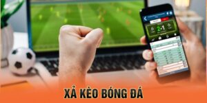 xả kèo bóng đá là gì